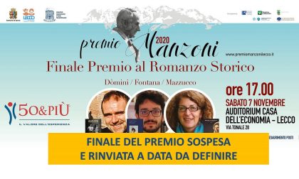 Rinviata a data da destinarsi la cerimonia finale del Premio Manzoni al Romanzo Storico 2020