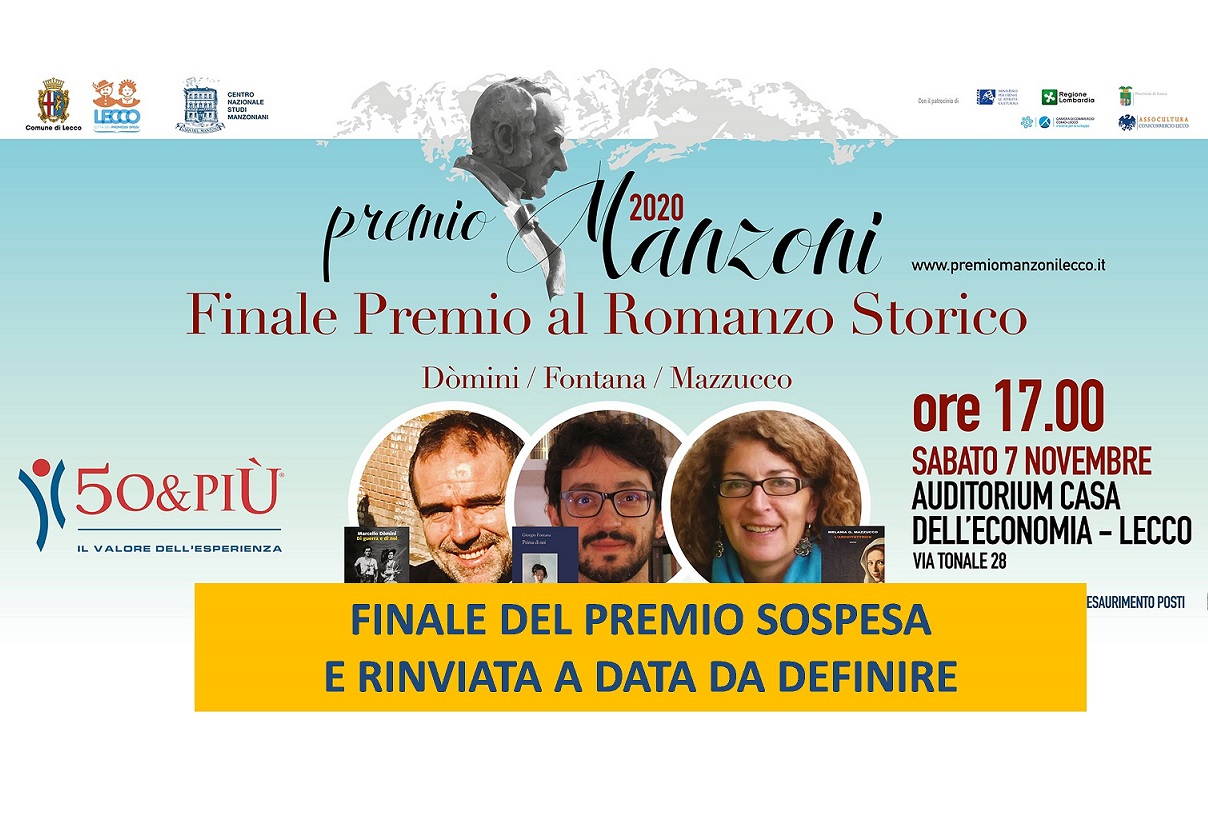 Rinviata a data da destinarsi la cerimonia finale del Premio Manzoni al Romanzo Storico 2020