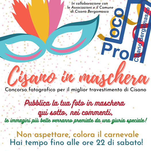 Carnevale 2021, la Pro Loco di Cisano Bergamasco lancia il concorso fotografico sui social