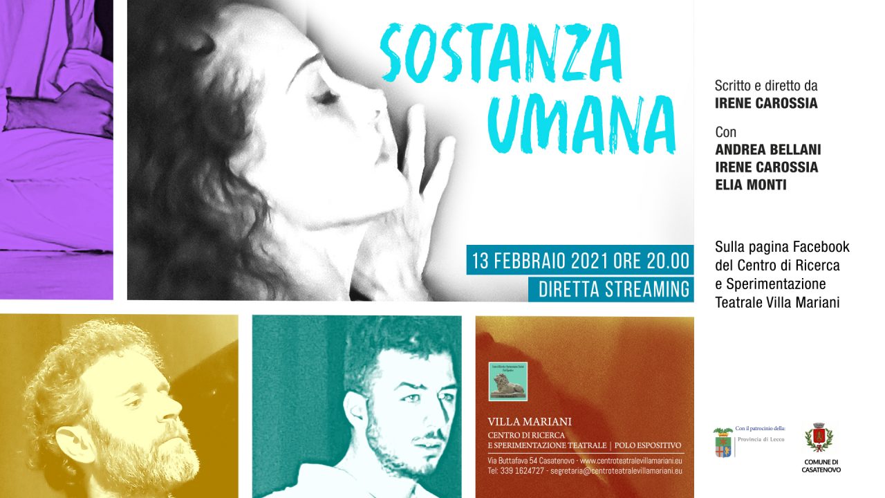“Sostanza Umana”, un nuovo spettacolo in streaming a Villa Mariani