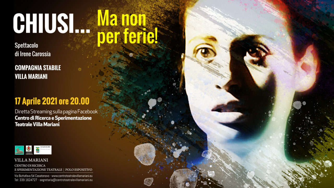 “Chiusi… Ma non per ferie”: un nuovo spettacolo in streaming a Villa Mariani