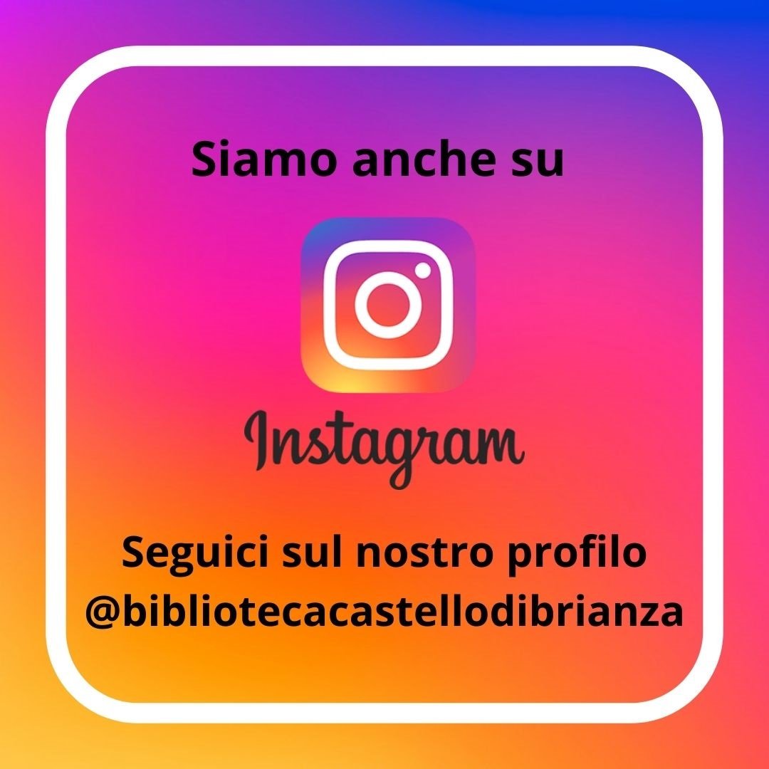 La biblioteca di Castello Brianza sbarca su Instagram