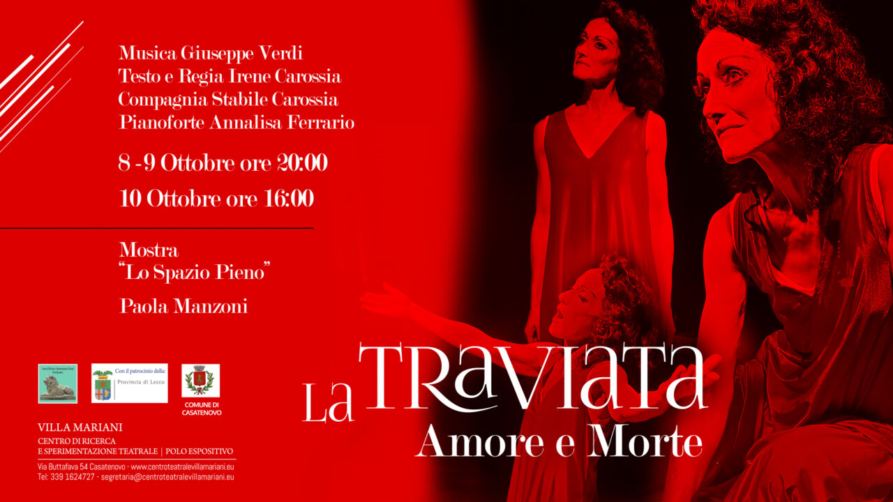 La Compagnia Stabile Carossia va in scena con “La Traviava: Amore e Morte”