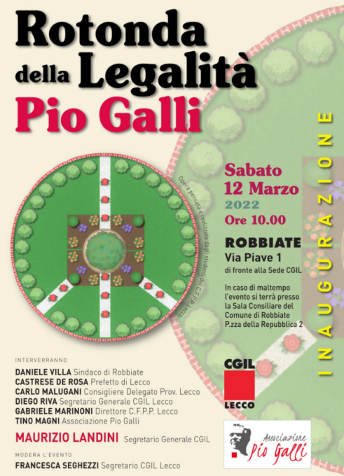 Inaugurazione della “Rotonda della legalità” intitolata al sindacalista Pio Galli