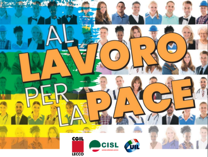 Primo Maggio: al lavoro per la pace