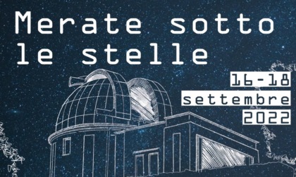 "Merate sotto le stelle" dal 16 al 18 settembre