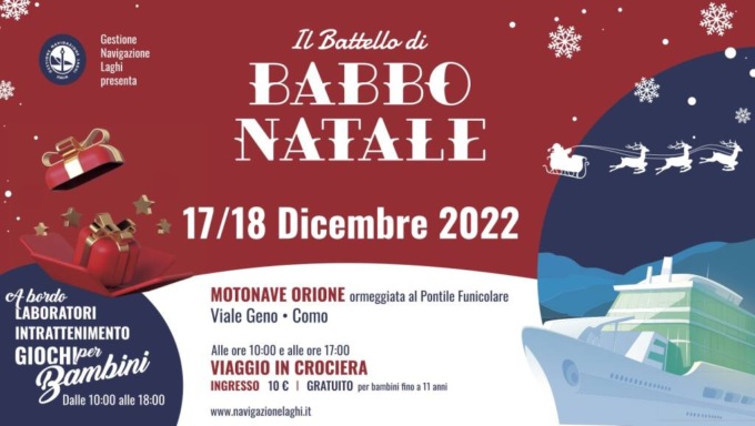 A Como arriva il battello di Babbo Natale  di Ente Navigazione Laghi, due giorni magici  per vivere l’atmosfera delle feste con tutta la famiglia
