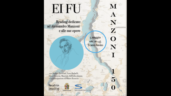 Teatro Invito Lecco: “Ei fu”, per i 150 anni dalla morte di Manzoni
