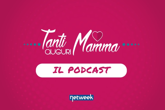 Tanti Auguri Mamma, il podcast: ecco l’emozionante storia della prima puntata!