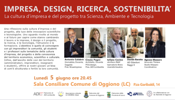 Impresa, design, ricerca, sostenibilità: la cultura d’impresa tra scienza, ambiente e tecnologia