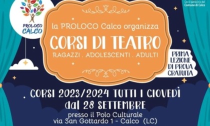 Corsi di teatro per tutti con Pro Loco Calco