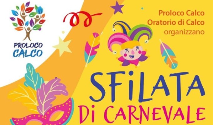Calco si prepara al Carnevale: sabato 17 febbraio la sfilata