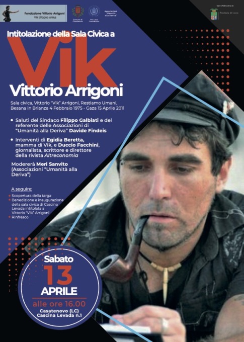 La sala civica di Cascina Levada dedicata a Vittorio “Vik” Arrigoni