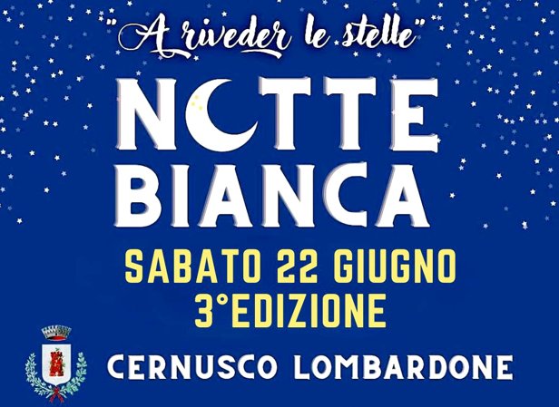Torna la Notte Bianca a Cernusco