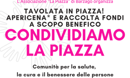 Torna l'appuntamento con "Condividiamo la Piazza"