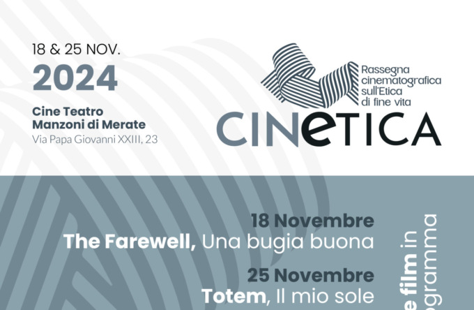 Al via CinEtica, la rassegna cinematografica sull’etica del fine vita