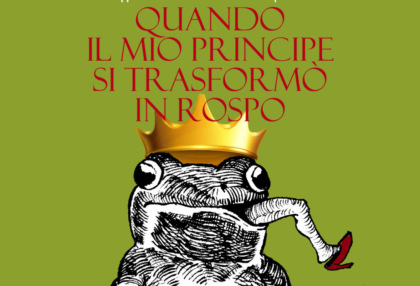 Pontida quando il mio principe si trasformò in rospo 