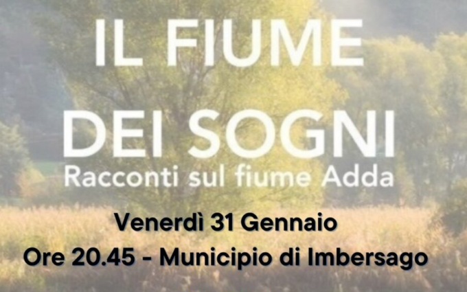 Venerdì a Imbersago la presentazione del libro “Fiume dei sogni. Racconti dell’Adda