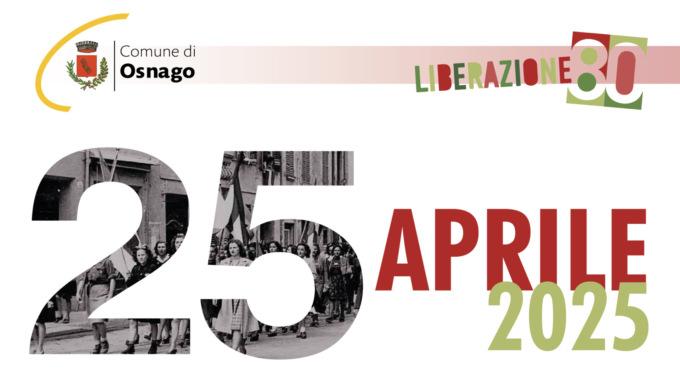 25 Aprile a Osnago: l’invito del Comune alla partecipazione attiva