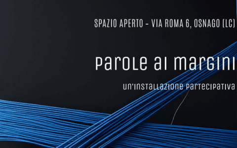 Allo Spazio Aperto arriva Margine Alto, per parlare di emarginazione