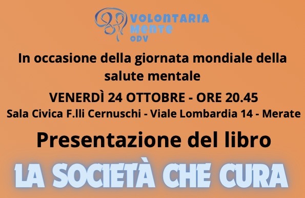 La società che cura: venerdì la presentazione del libro scritto dall’associazione Volontaria-Mente