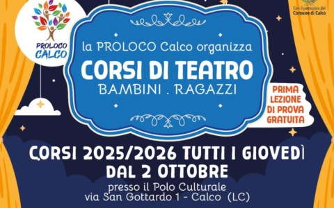 Tornano i corsi di teatro con Pro Loco Calco