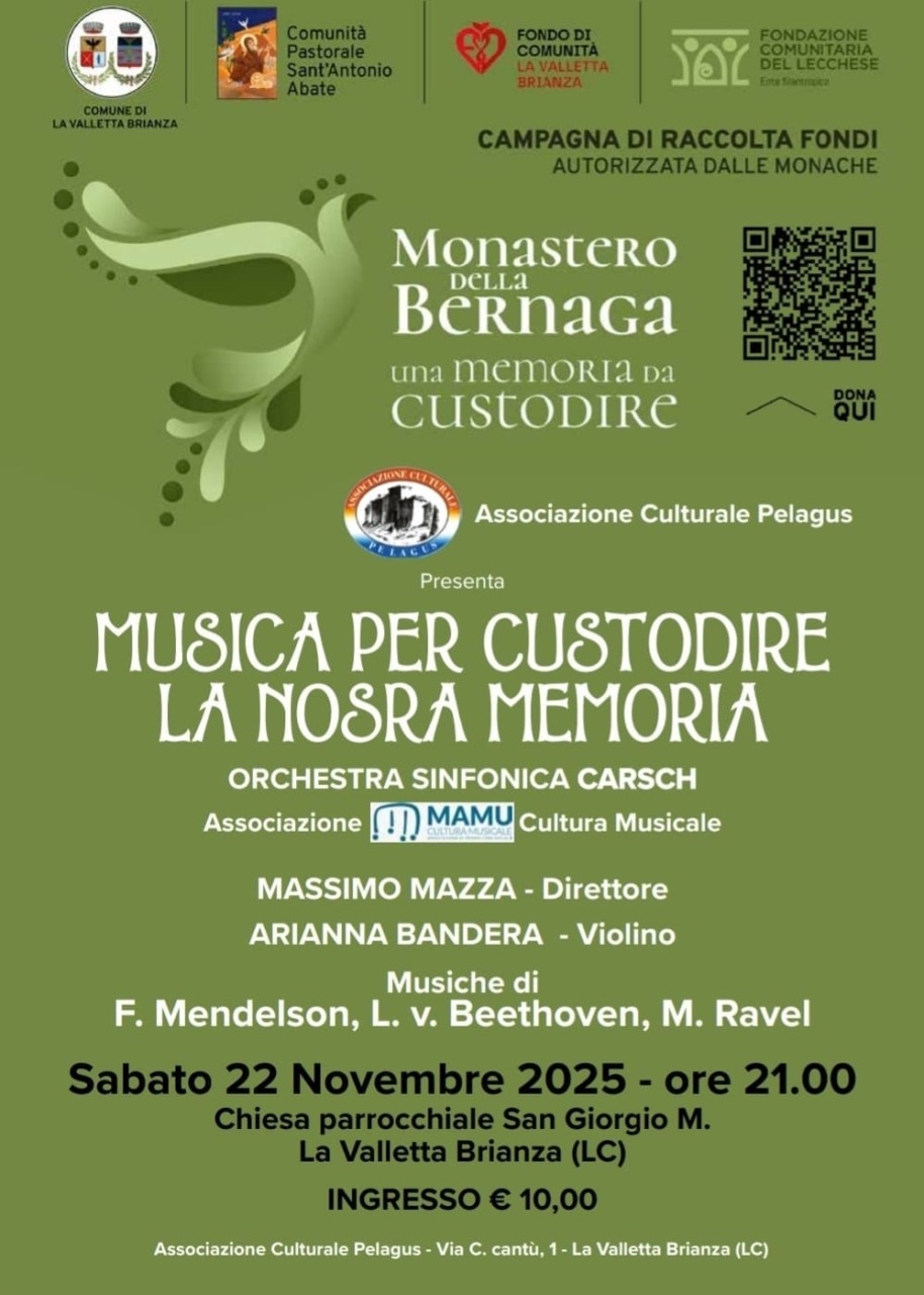 Un concerto per raccogliere fondi per il Monastero della Bernaga