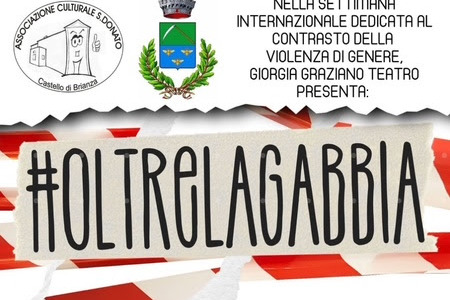 No alla violenza di genere con lo spettacolo “#Oltrelagabbia”
