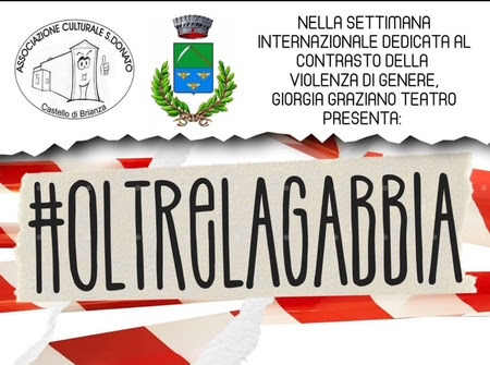No alla violenza di genere con lo spettacolo “#Oltrelagabbia”
