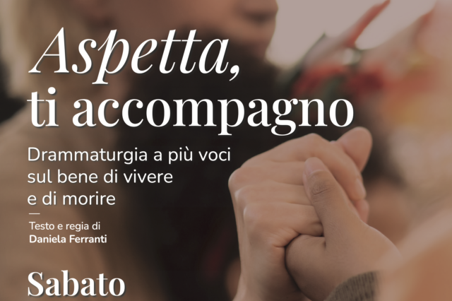 Torna in scena a Osnago lo spettacolo “Aspetta, ti accompagno”