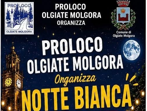 Tutto pronto per la Notte Bianca di Olgiate
