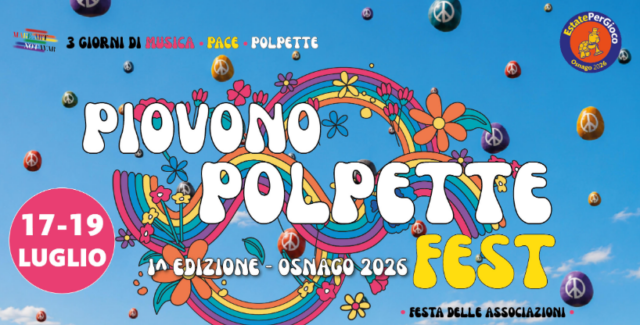 A Osnago “Piovono Polpette” unisce tutte le associazioni
